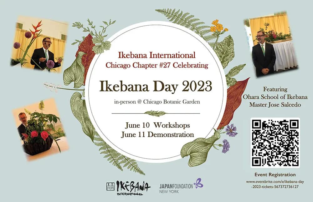 Ikebana International Chicago Chapter Celebrating Ikebana Day 2023 Workshops and Demonstration Ikebana Day 2023